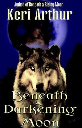 Livre Beneath A Darkening Moon - Keri Arthur (Livre d'occasion) - ISBN 0975965379