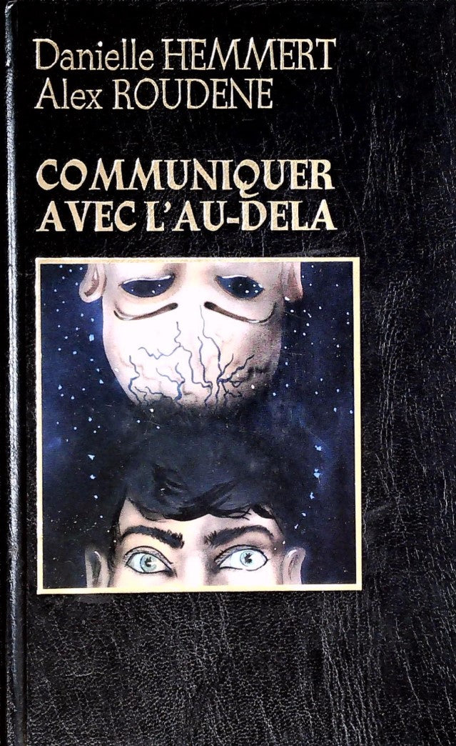 Livre Communiquer avec l'au-delà - Danielle Hemmert (Livre d'occasion)