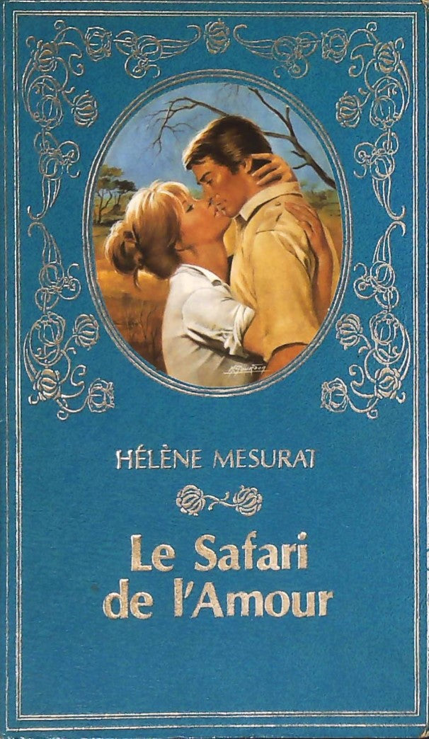 Livre Le safari de l'amour - Hélène Mesurat (Livre d'occasion)