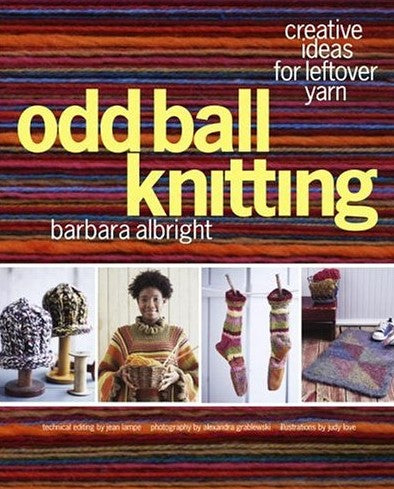 Livre Odd Ball Knitting: Creative Ideas for Leftover Yarn - Barbara Albright (Livre d'occasion) -...