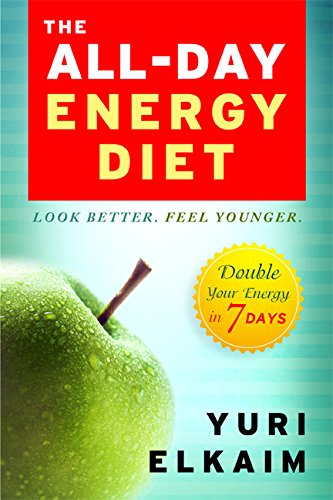 Livre The All-Day Energy Diet: Double Your Energy in 7 Days - Yuri Elkaim (Livre neuf) - ISBN 140...