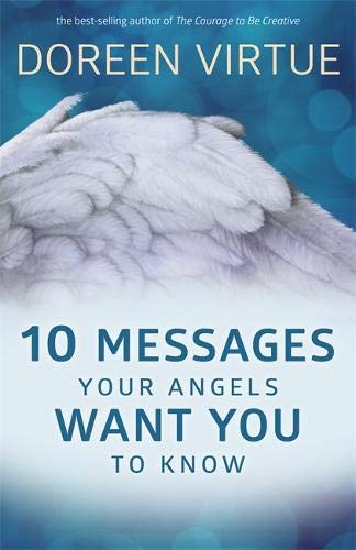 Livre 10 Messages Your Angels Want You to Know - Doreen Virtue (Livre d'occasion) - ISBN 1401954014