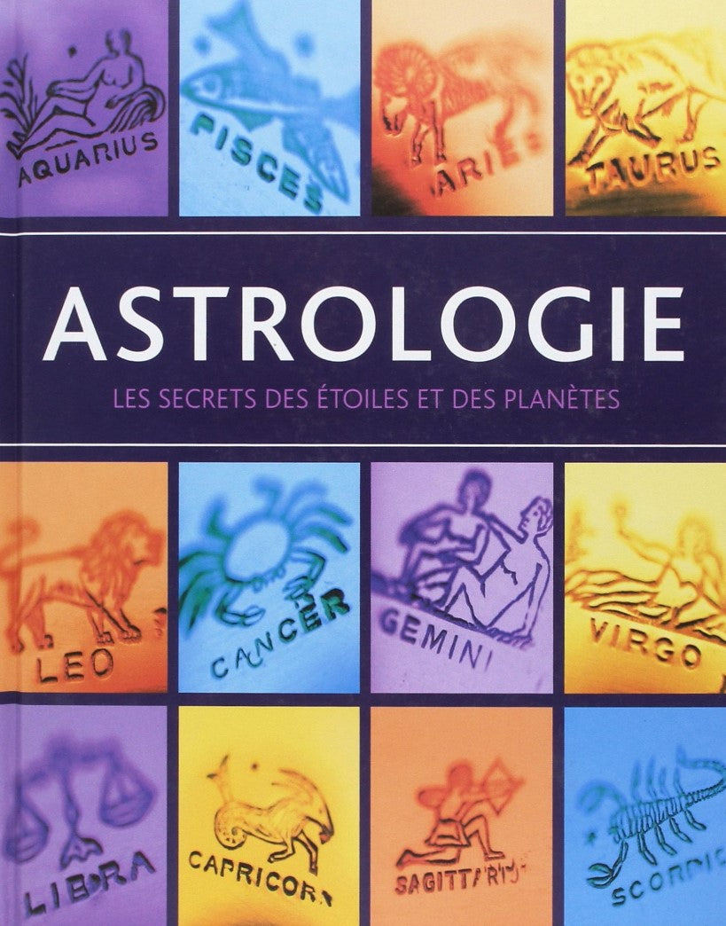 Livre Astrologie : Les secrets des étoiles et des planètes (Collectif) (Livre d'occasion) - ISBN...