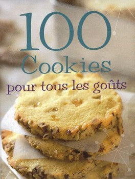 Livre 100 Cookies pour tous les goûts (Livre d'occasion) - ISBN 140757020X