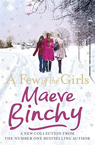 Livre A Few of the Girls - Maeve Binchy (Livre d'occasion) - ISBN 1409161412