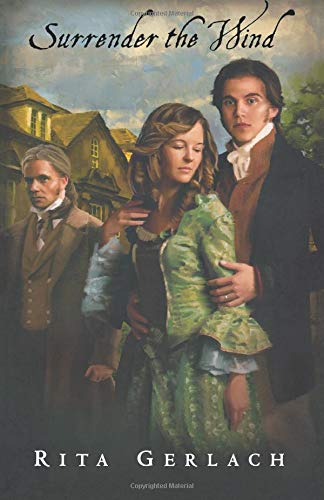 Livre Surrender The Wind - Rita Gerlach (Livre d'occasion) - ISBN 1426700725