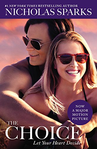 Livre The choice - Nicholas Sparks (Livre d'occasion) - ISBN 1455588997