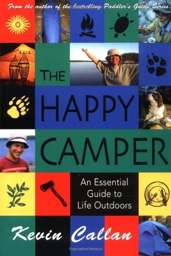Livre The Happy Camper: An Essential Guide to Life Outdoors (Livre d'occasion) - ISBN 1550464507