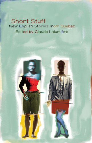 Livre Short Stuff: New English Stories from Quebec - Claude Lalumière (Livre d'occasion) - ISBN 1...