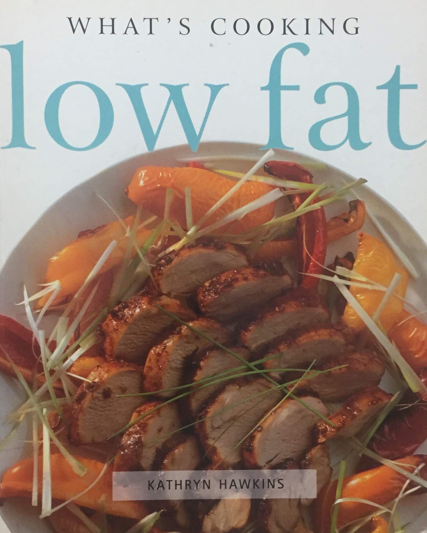 Livre What's Cooking: Low Fat - Kathryn Hawkins (Livre d'occasion) - ISBN 1551107406
