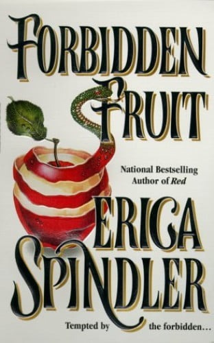 Livre Forbidden Fruit - Erica Spindler (Livre d'occasion) - ISBN 1551660717