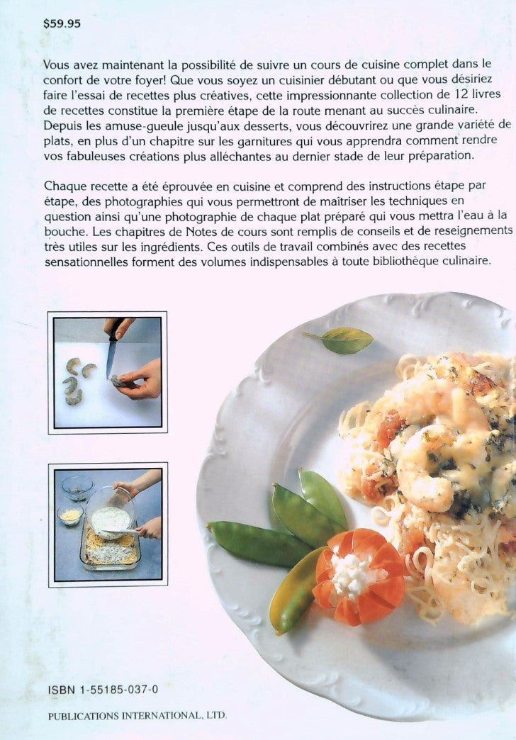 Livre Le cours de cuisine complet étape par étape (Collectif) (Livre d'occasion) - ISBN 1551850370