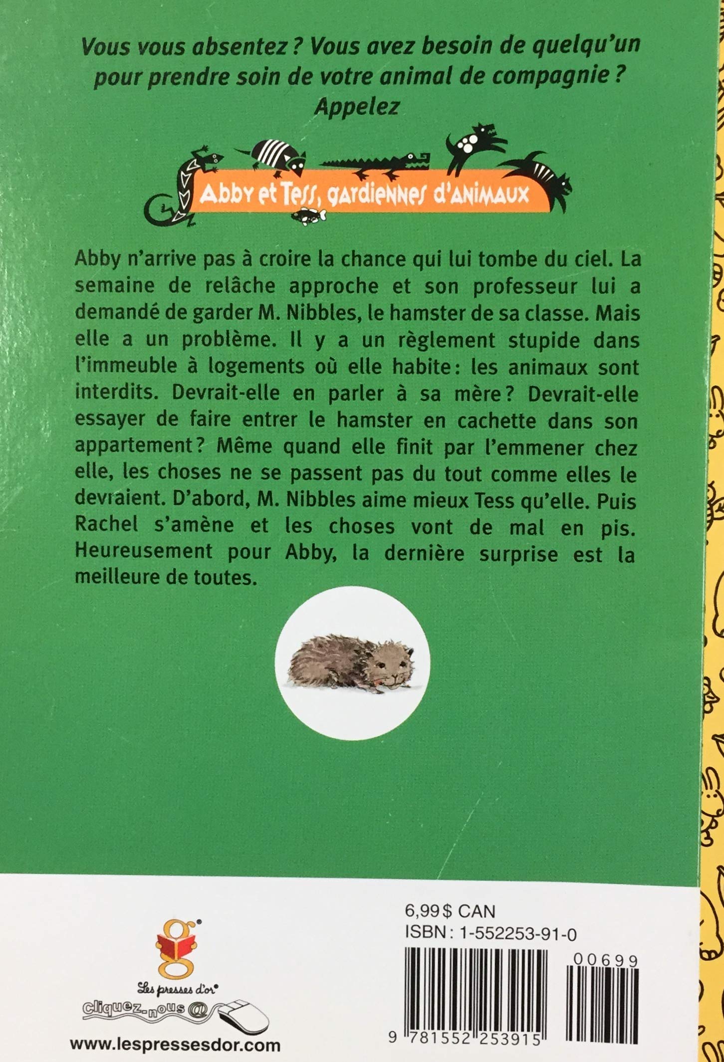 Livre Abby et Tess, Gardiennes d'Animaux : Les hamsters ne brillent pas dans le noir (Trina...