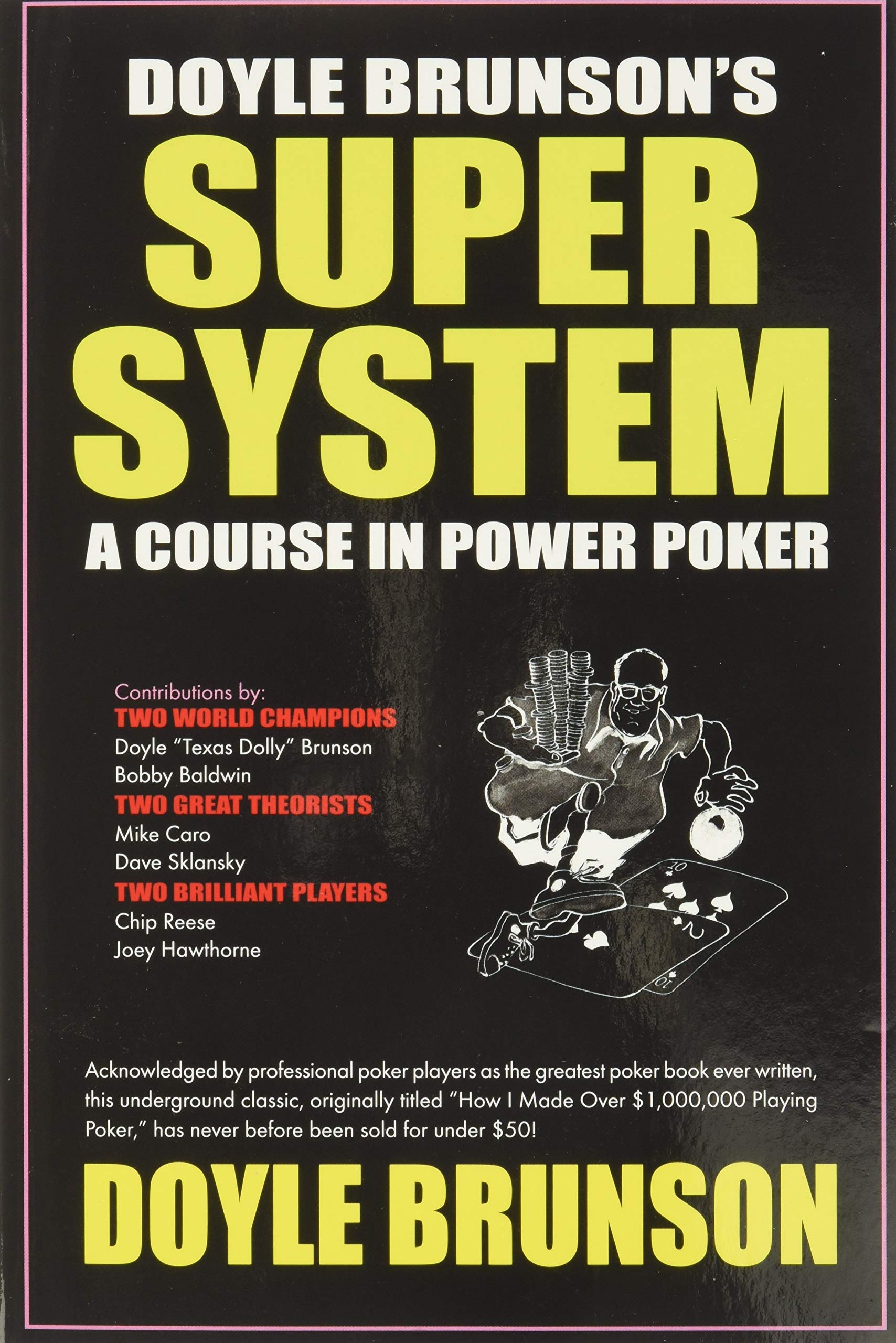 Livre Doyle Brunson's Super System - Doyle Brunson (Livre d'occasion) - ISBN 1580420818