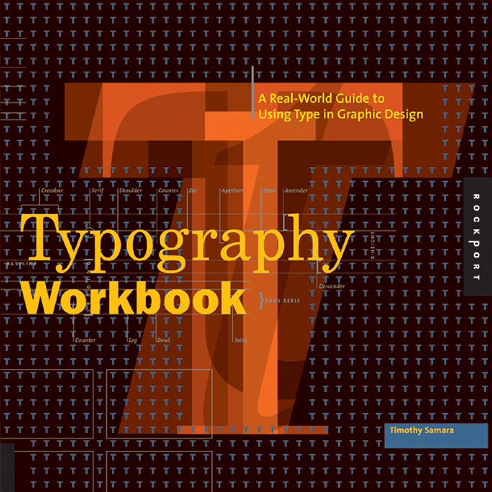 Livre Typography Workbook: A Real-World Guide to Using Type in Graphic Design - Timothy Samara (L...