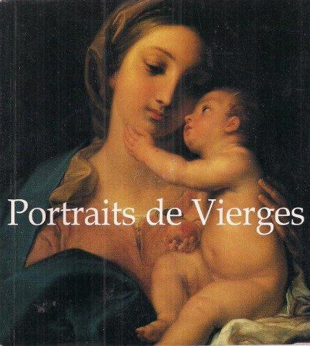 Livre Portraits de Vierges - Collectif (Livre d'occasion) - ISBN 1844849600