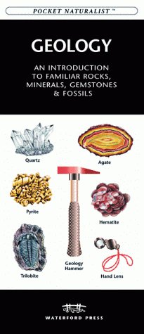 Livre Geology: An Introduction to Familiar Rocks, Minerals, Gemstones & Fossils (Livre d'occasion...
