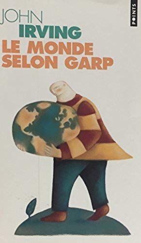 Livre Le monde selon Garp - John Irving (Livre d'occasion) - ISBN 2020363763