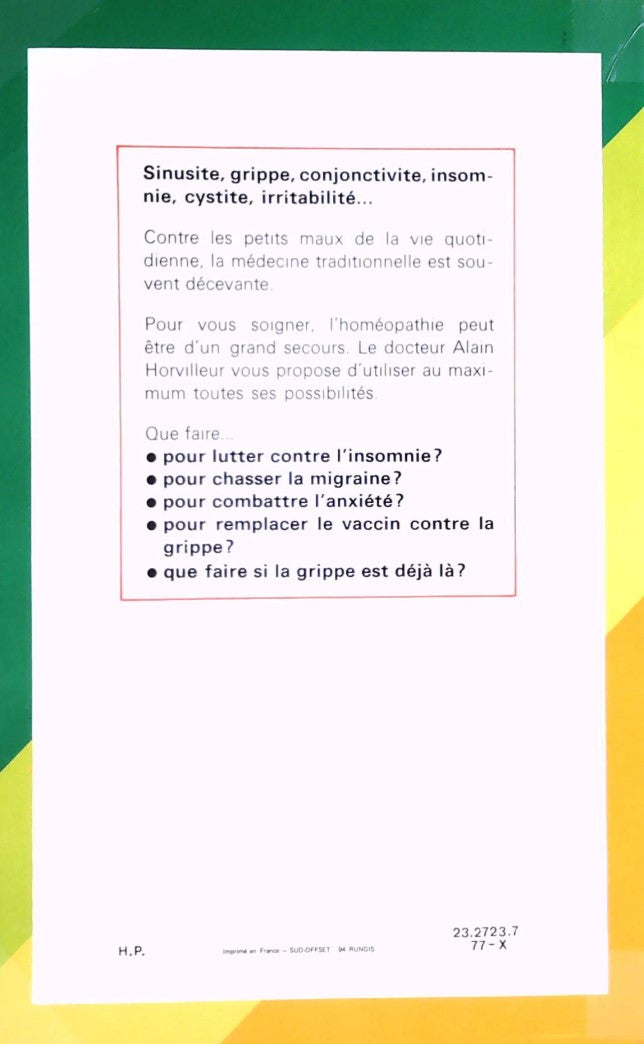 101 conseils pour vous soigner par l'homéopathie (Dr Alain Horvilleur)