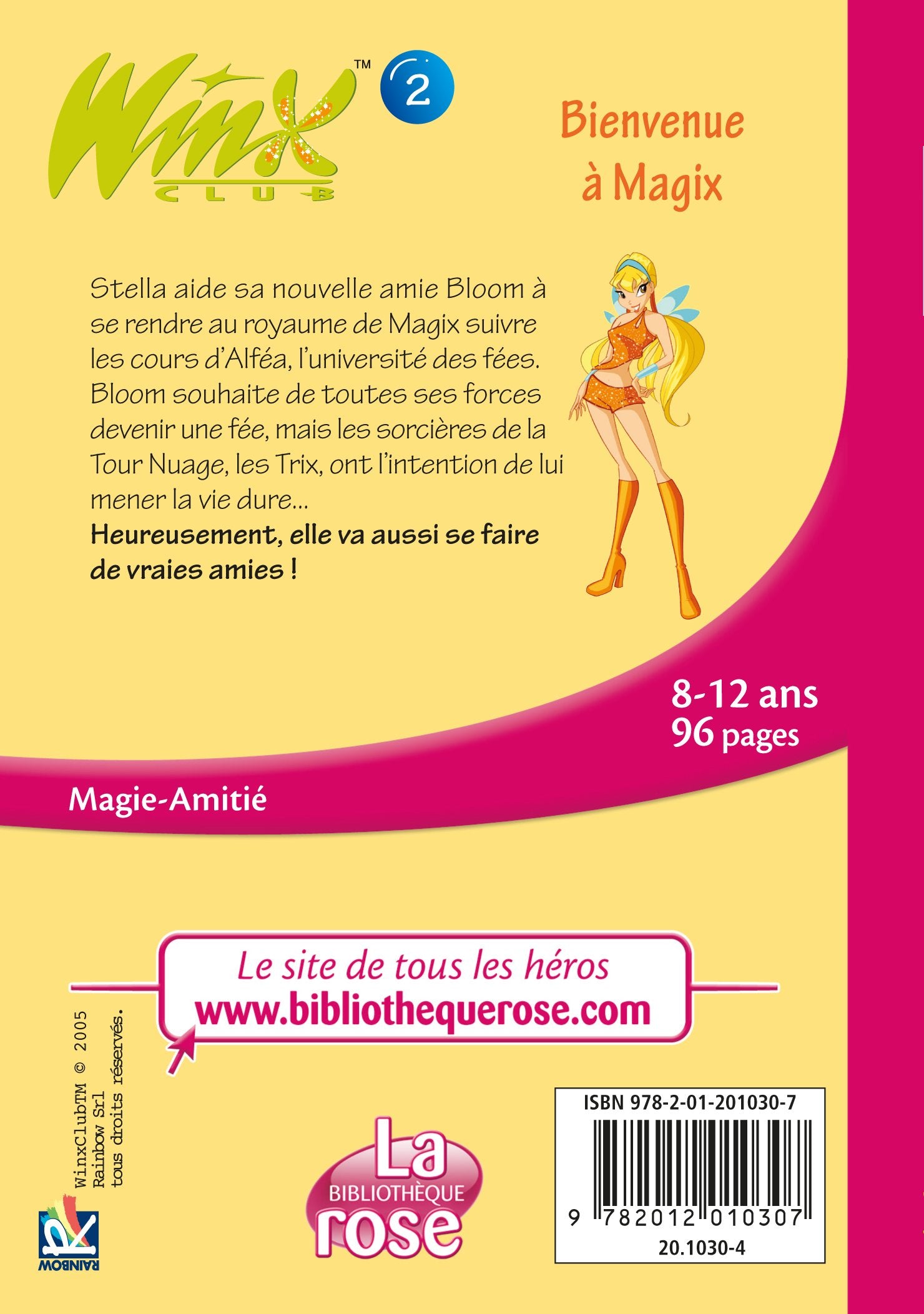 Winx Club # 2 : Bienvenue à Magix (Sophie Marvaud)