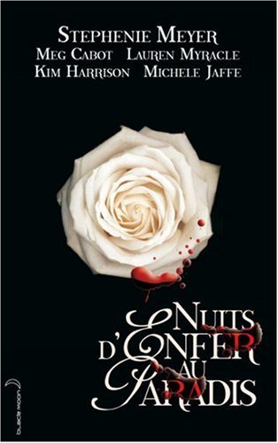 Livre Nuits d'enfer au paradis - Stephenie Meyer (Livre d'occasion) - ISBN 2012015700