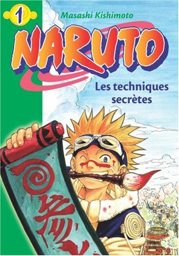 Livre ISBN 2012016111 Naruto # 1 : Les techniques secrètes (Masashi Kishimoto)