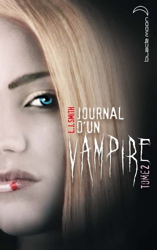 Livre Journal d'un vampire (L.J. Smith) (Livre d'occasion) - ISBN 2012017622