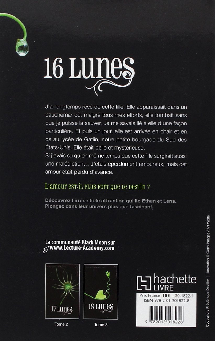 Livre 16 Lunes T.1 - Kami Garcia (Livre d'occasion) - ISBN 201201822X