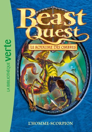 Beast Quest : Le royaume des ombres # 20 : L'homme scorpion