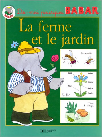 Livre La ferme et le jardin - Collectif (Livre d'occasion) - ISBN 2012238041
