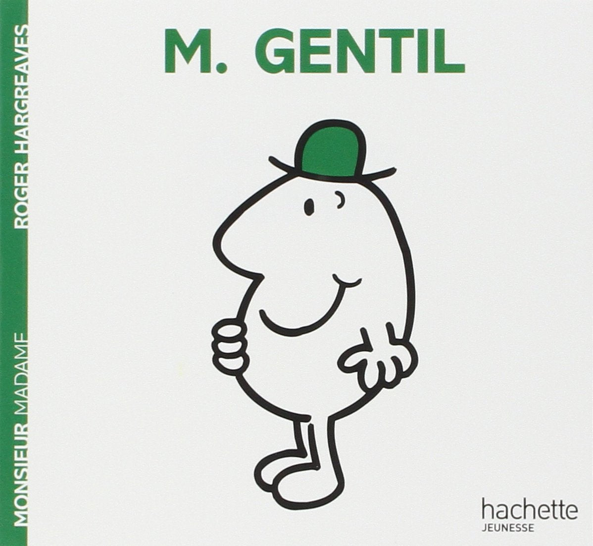 Livre ISBN 2012248144 Monsieur Madame : M. Gentil (Roger Hargreaves)