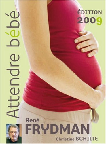 Livre Attendre bébé - René Fryman (Livre d'occasion) - ISBN 2012375545