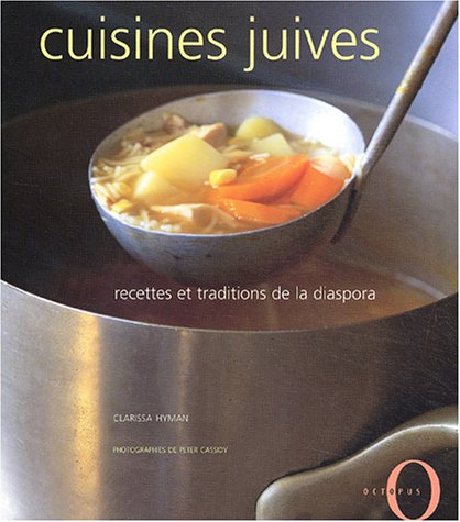 Livre Cuisines juives : recettes et traditions de la diaspora - Clarissa Hyman (Livre d'occasion)...