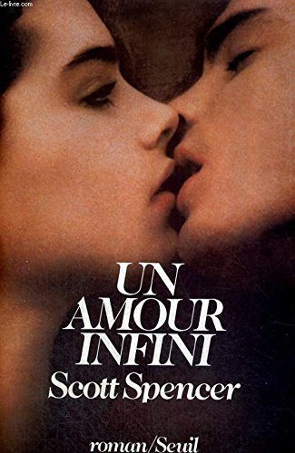 Livre Un amour infini - Scott Spencer (Livre d'occasion) - ISBN 2020059568