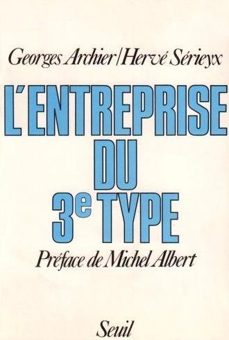 Livre L'entreprise du 3e type - Goerges Archier (Livre d'occasion) - ISBN 2020067994