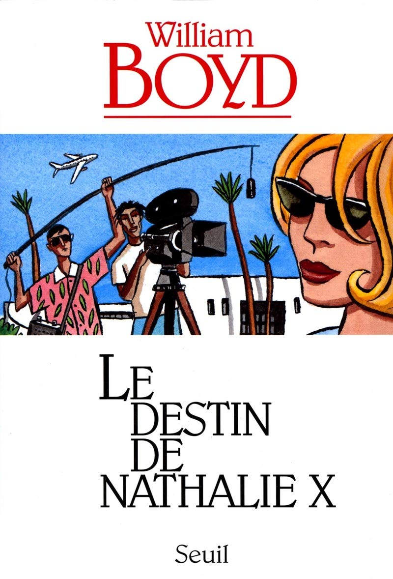 Livre Le destin de Nathalie X - William Boyd (Livre d'occasion) - ISBN 2020252260