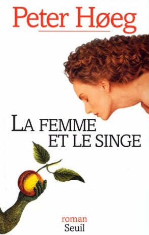 Livre La femme et le singe - Peter Hoeg (Livre d'occasion) - ISBN 2020301601