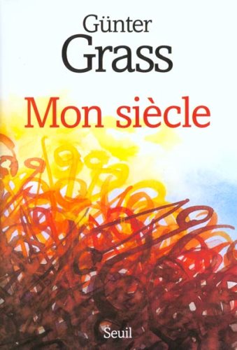 Livre Mon siècle - Günter Grass (Livre d'occasion) - ISBN 2020378116