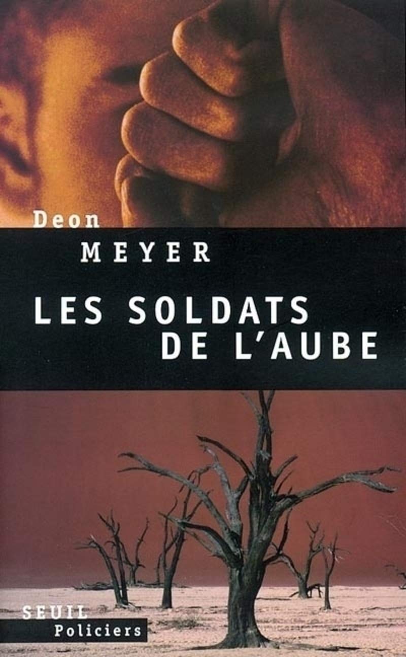 Livre Les soldats de l'aube (Deon Meyer) (Livre d'occasion) - ISBN 2020488825
