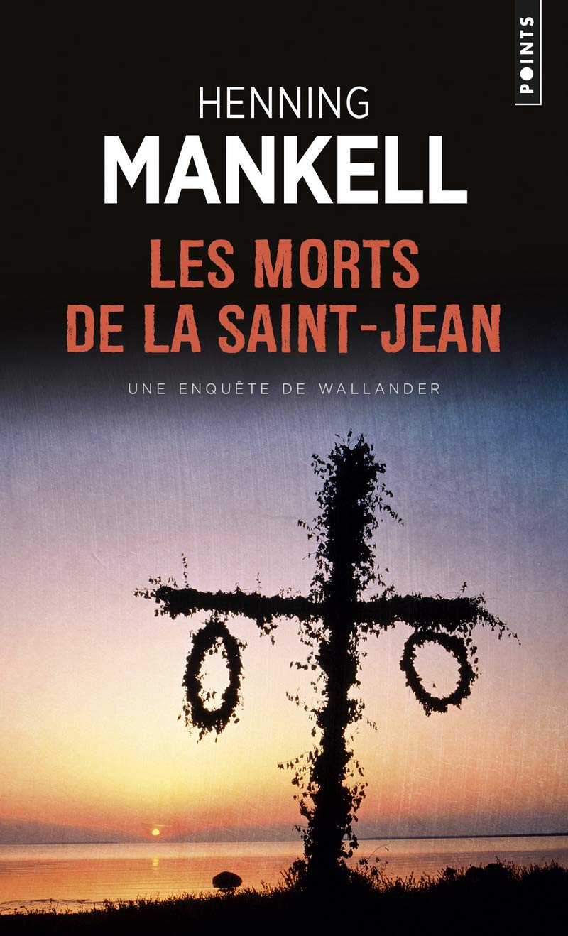 Livre Les morts de la Saint-Jean (Henning Mankell) (Livre d'occasion) - ISBN 202053360X