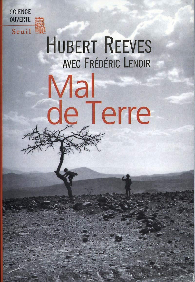 Livre Mal de Terre (Hubert Reeves, Frédéric Lenoir) (Livre neuf) - ISBN 2020536390