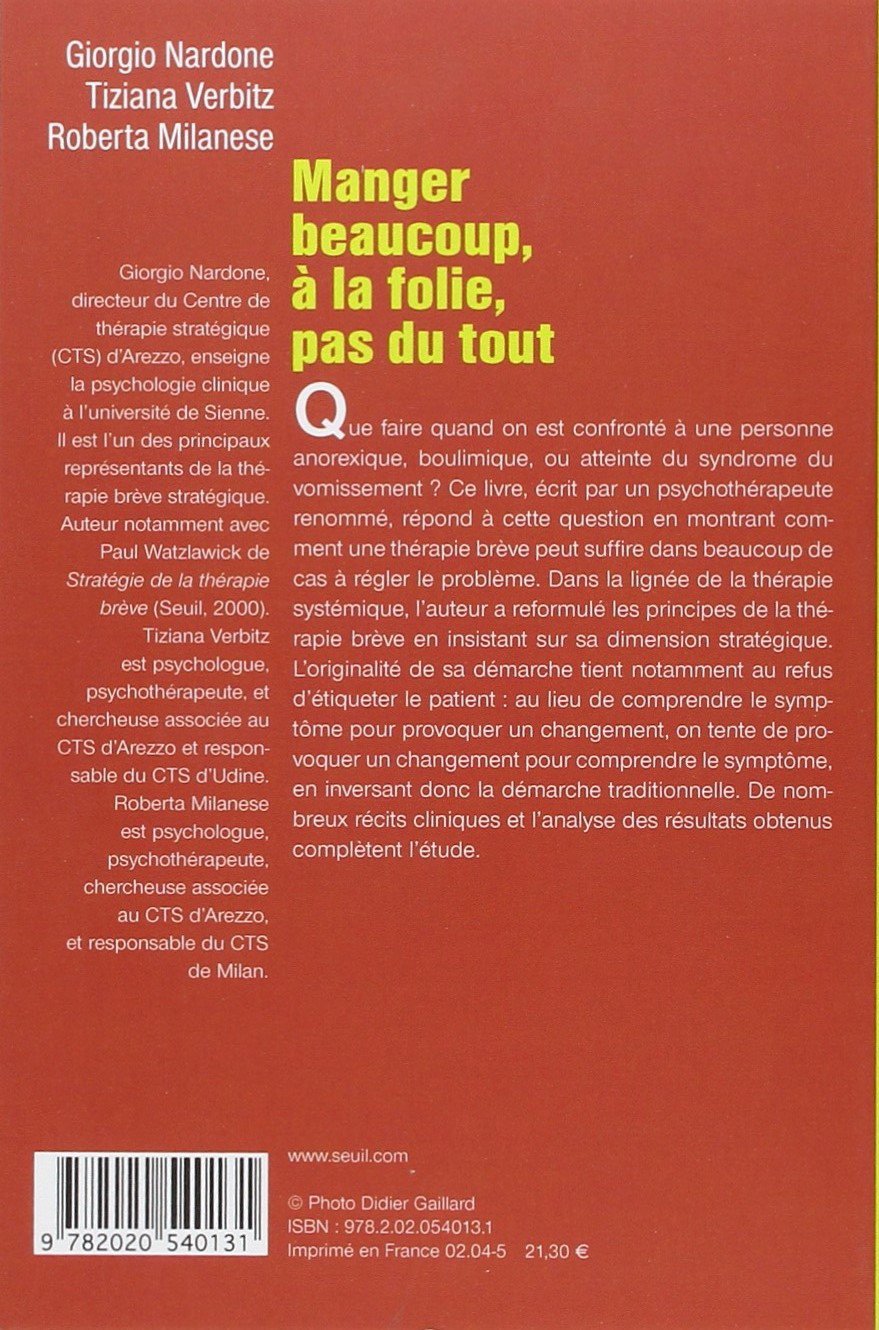 Livre Manger beaucoup, à la folie, pas du tout - Giorgio Nardone (Livre d'occasion) - ISBN 202054...