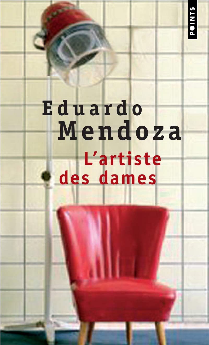 Livre L'artiste des dames - Eduardo Mendoza (Livre d'occasion) - ISBN 2020581132