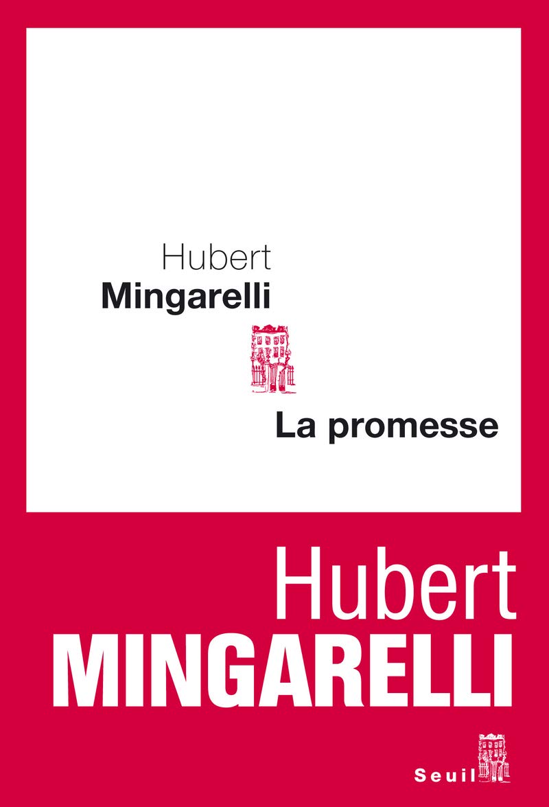 La promesse - Hubert Mingarelli