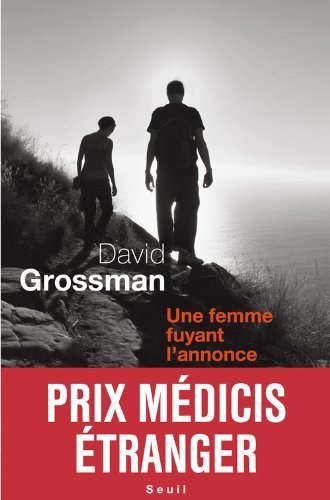 Livre Une femme fuyant l'annonce - David Grossman (Livre neuf) - ISBN 2021004627