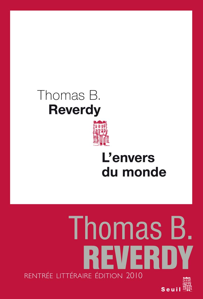 Livre L'envers du monde - Thomas B. Reverdy (Livre d'occasion) - ISBN 202103058X