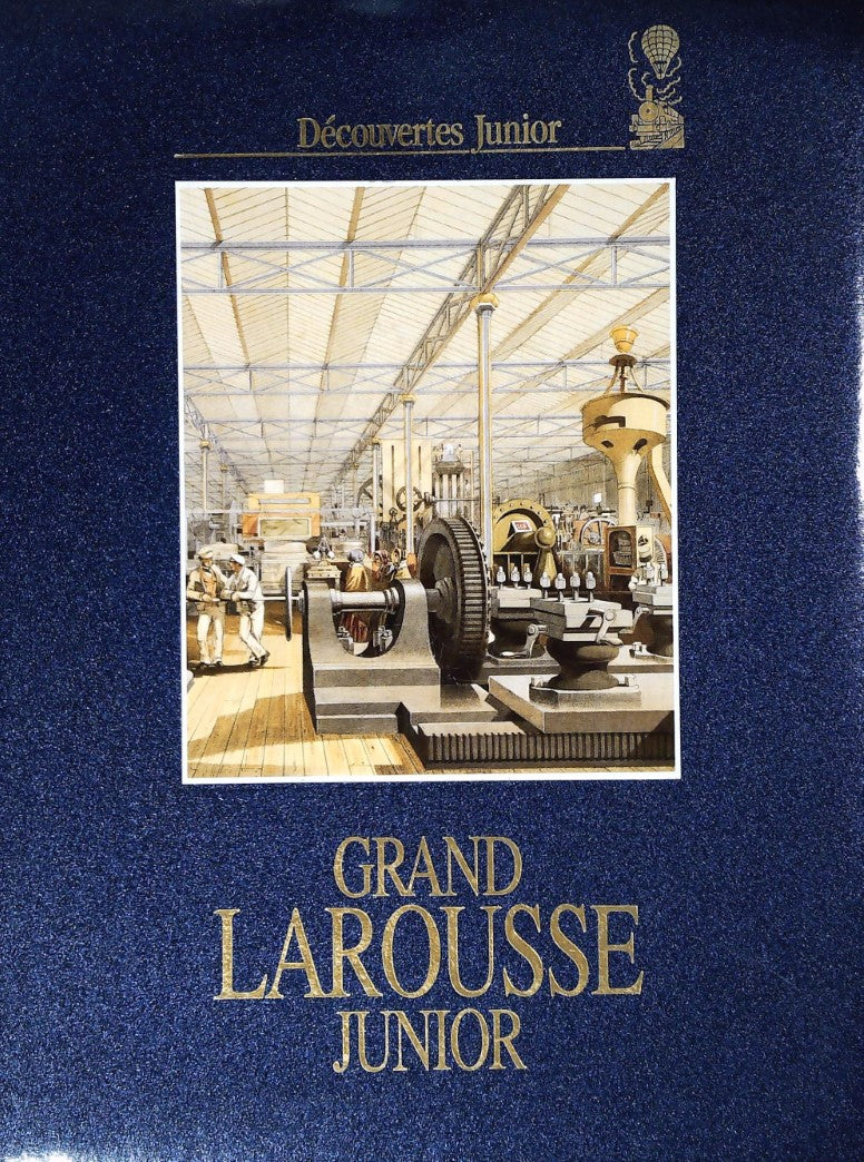 Grand Larousse Junior # 7 : La naissance du monde moderne