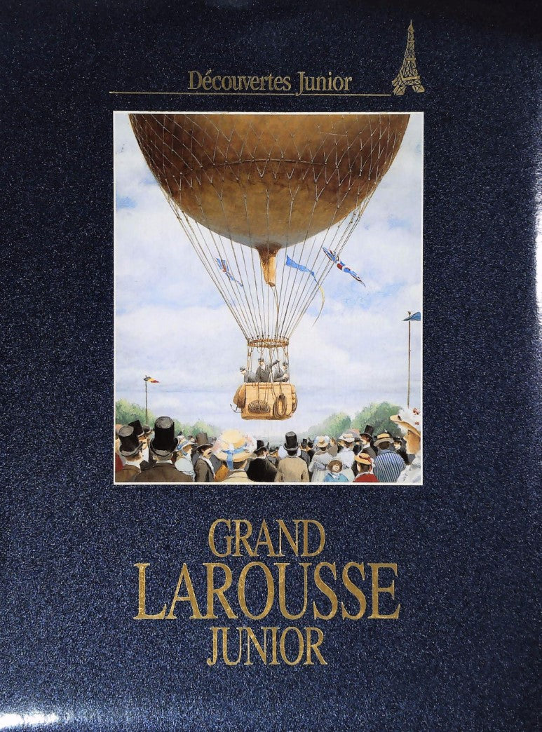Grand Larousse Junior # 8 : L'aube du XX siècle