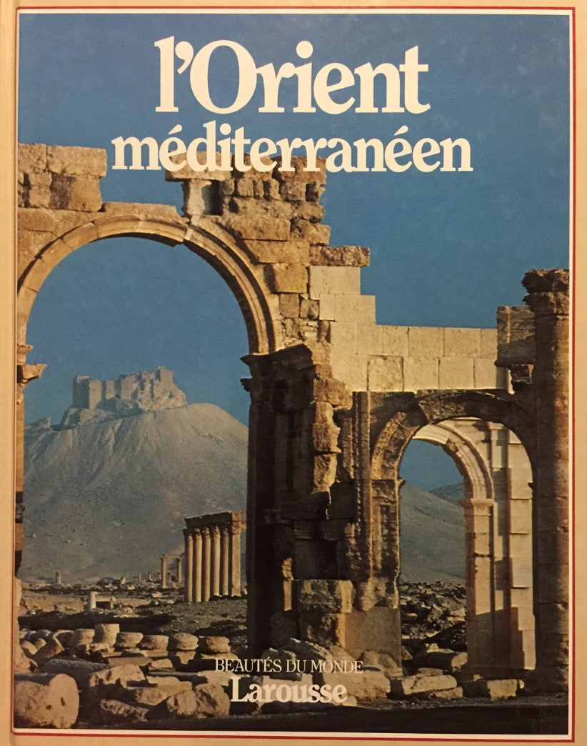 Livre L'Orient méditerranéen (Livre d'occasion) - ISBN 2032521164