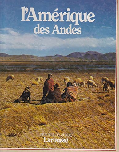 Livre L'Amérique des Andes (Livre d'occasion) - ISBN 2032521261